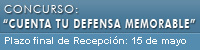 Concurso "Cuenta tu Defensa Memorable"
