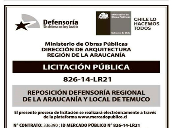 La publicaci&oacute;n de la licitaci&oacute;n del proyecto de reposici&oacute;n de la Defensor&iacute;&shy;a Regional de La Araucan&iacute;a apareci&oacute; este fin de semana.