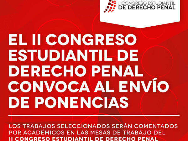 El congreso estudiantil de derecho penal se realizar&aacute; entre el 30 de septiembre y el 2 de octubre.