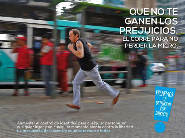 La campa&ntilde;a se dise&ntilde;&oacute; a partir de cuatro im&aacute;genes que grafican situaciones cotidianas de prejuicio.