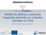 Tras la asesor&iacute;a t&eacute;cnica del Programa EUROsociAL+, el nuevo modelo especializado fue presentado en Chile en febrero pasado.